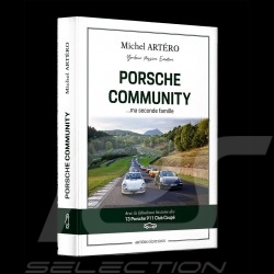 Livre Porsche Community ... ma seconde famille - Michel Artéro