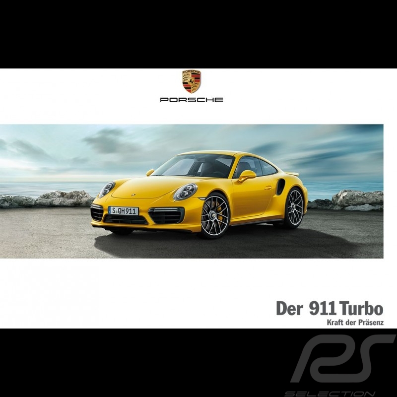 Brochure Porsche 911 Turbo Kraft der Präsenz 03/2017 en allemand WSLK1801000210 Brochure Porsche 911 Turbo Kraft der Präsenz 03/2017 en allemand WSLK1801000210