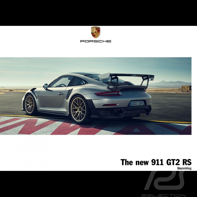 Brochure Porsche The new 911 GT2 RS Unyielding 06/2017 en anglais ﻿WSLD1801000120