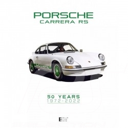 Buch Porsche Carrera RS 50 Years 1972-2022 - Grün Edition
