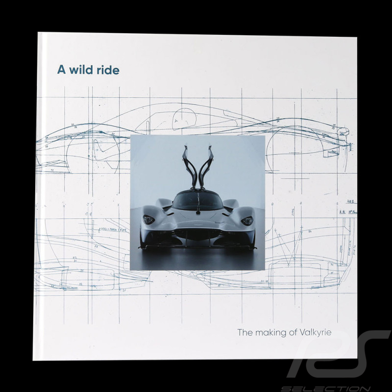 Livre A Wild Ride - The Making of Valkyrie Aston Martin - WAFT