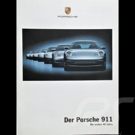 Brochure Porsche Der Porsche 911 Die ersten 40 Jahre 09/2003 en suisse allemand 9.03/7