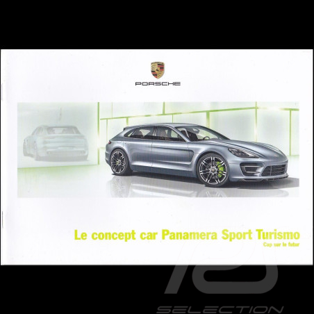 Brochure Porsche Panamera Sport Turismo Concept 2013 09/2012 en français WSLS1301000335