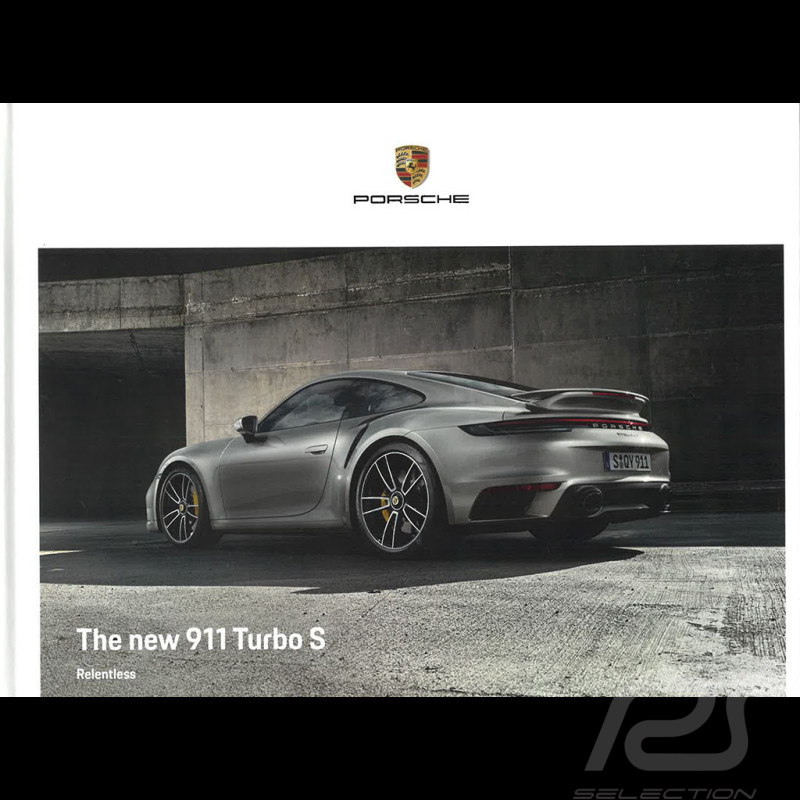 Porsche Brochure The new 911 Turbo S Relentless 03/2020 in english WSLK2001001920