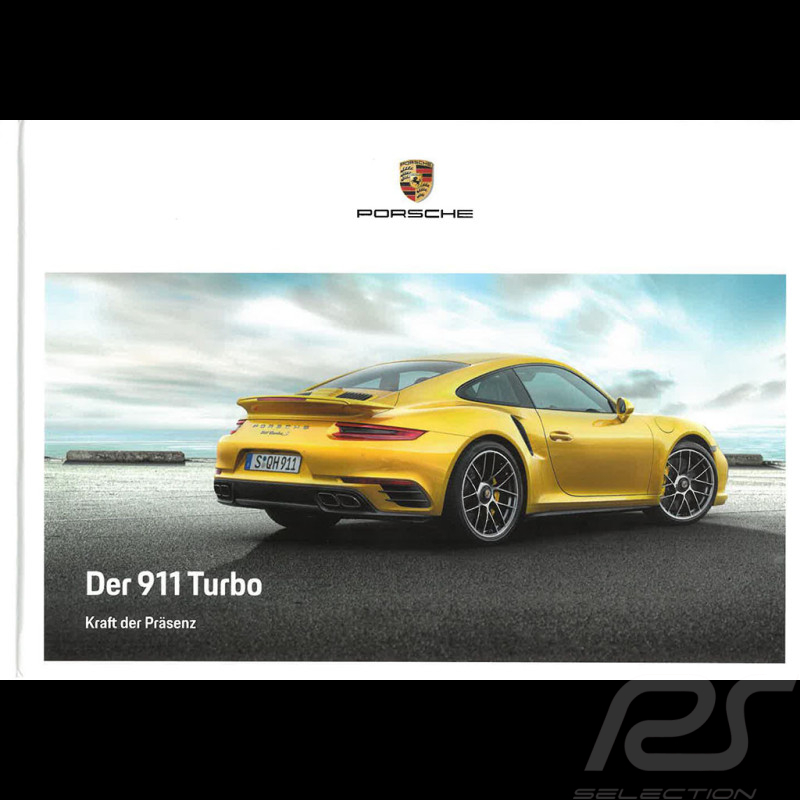 Porsche Broschüre Der 911 Turbo Karft der Präsenz 12/2017 auf Deutsch WSLK1801000410