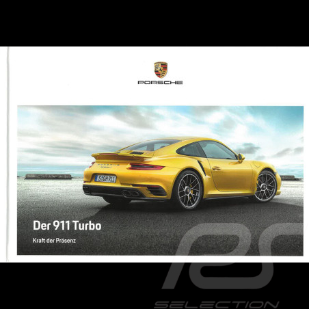 Brochure Porsche Der 911 Turbo Karft der Präsenz 12/2017 en allemand WSLK1801000410