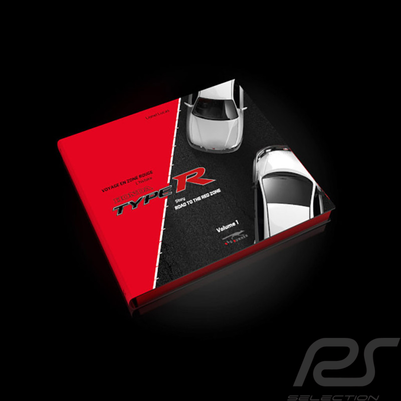 Honda Buch Type R Band 1 Voyage en Zone Rouge Collector - Lionel Lucas