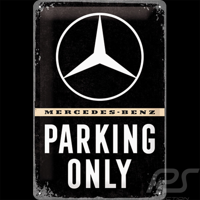 Plaque métal Mercedes-Benz Parking Only 30 x 40 B66058070