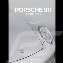 Book Porsche 911 Type 997 - Le guide détaillé 2004-2012