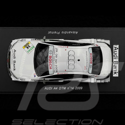 Alexandre Premat Audi A4 DTM n° 14 DTM 2009 1/43 Spark S2511