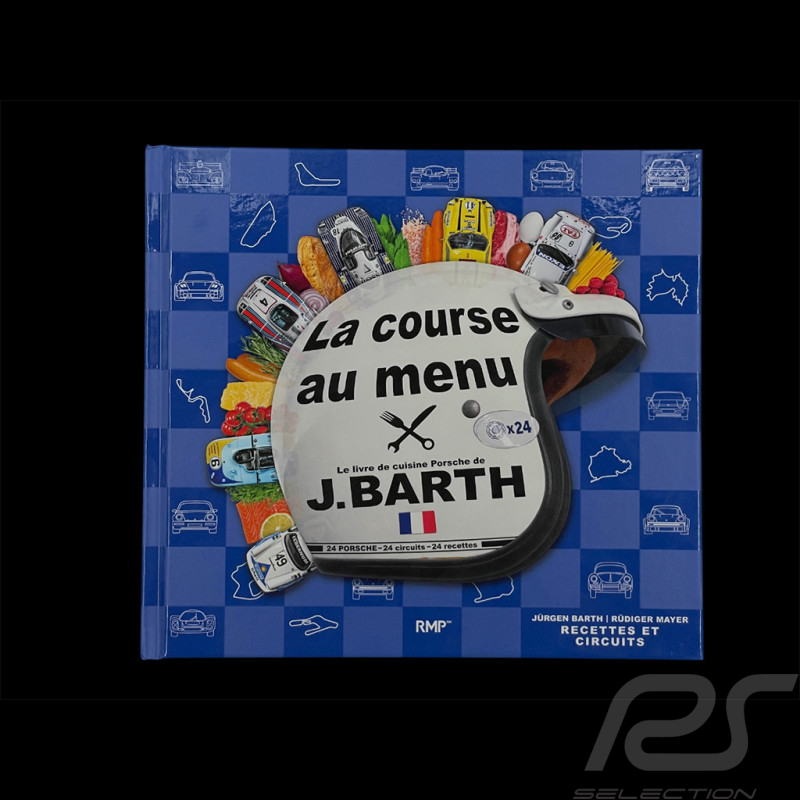 Livre La Course au Menu Jürgen Barth / Rüdiger Mayer 2025 - Français