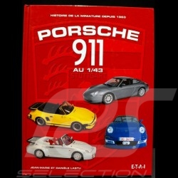 Livre "Histoire de la miniature Porsche 911"  ETAI 9782726894958
