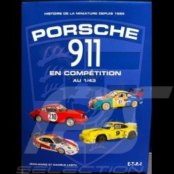 Livre "Histoire de la miniature Porsche 911"  ETAI 9782726894958