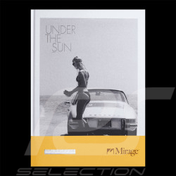 Livre Porsche Volume 1 Mirage Under the Sun - Anglais