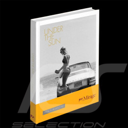 Porsche Buch Volume 1 Mirage Under the Sun - Englisch