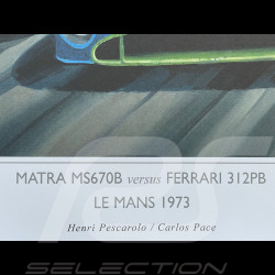 Poster Matra MS670B / Ferrari 312PB 24h Le Mans 1973 100 x 70 cm Originalkunstwerk von Benjamin Freudenthal