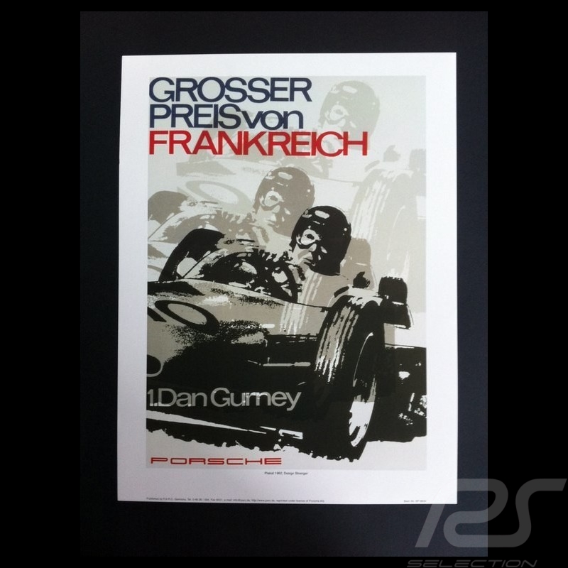 Porsche 804 Grosser Preis von Frankreich reproduction of an original poster by Erich Strenger Porsche 804 Grosser Preis von Frankreich reproduction of an original poster by Erich Strenger