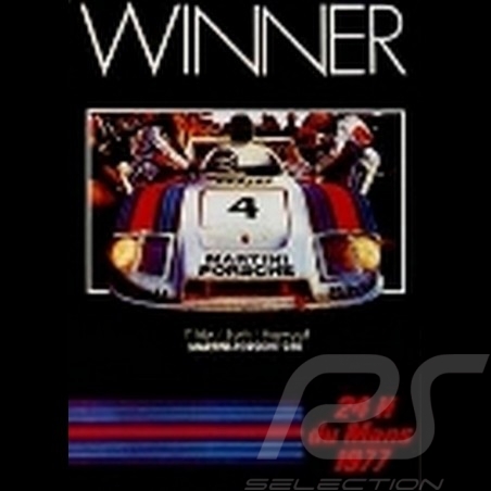 Porsche Poster Porsche Winner 24h du Mans 1977 
