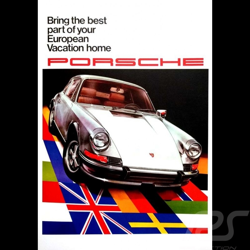 Porsche Poster 911 The best part of your European vacation 