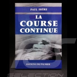 Book La course continue - Biography of Paul Frère