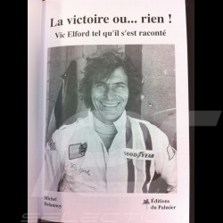 Buch La victoire ou... rien ! - Vic Elford tel qu'il s'est raconté 