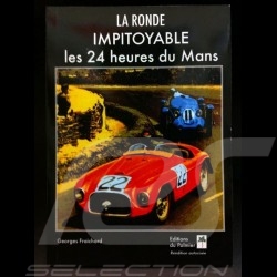 Book La ronde impitoyable - Les 24 heures du Mans