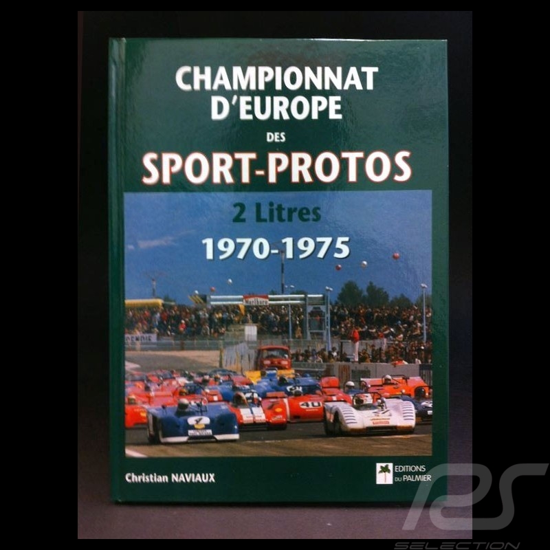 Buch Championnat d'Europe des sport et prototypes 2 litres 1970-1975 