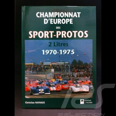 Livre Championnat d'Europe des sport et prototypes 2 litres 1970-1975 