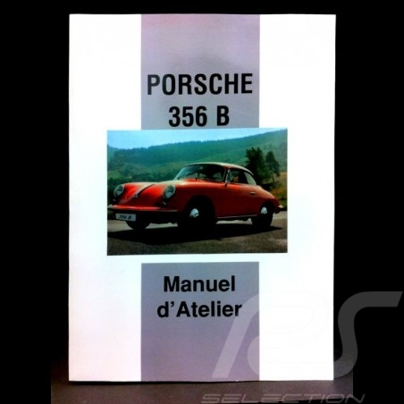 Livre Porsche 356 B - Manuel d'atelier