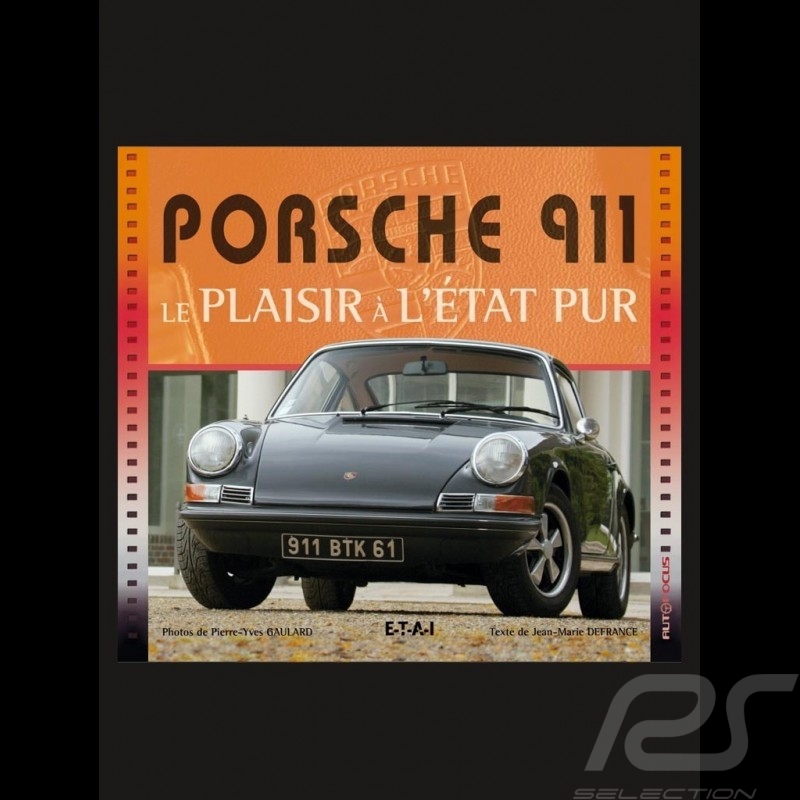 Buch Porsche 911 le plaisir à l'état pur