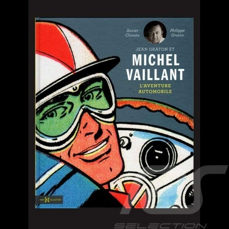 Buch Jean Graton et Michel Vaillant : l'aventure automobile
