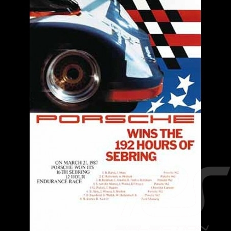 Porsche Poster wins the 192 hours of Sebring 1987 - 77