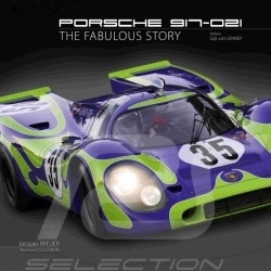 Book Porsche 917-021 The fabulous story