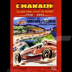 Book Charade : Le plus beau circuit du monde 1958 - 2002