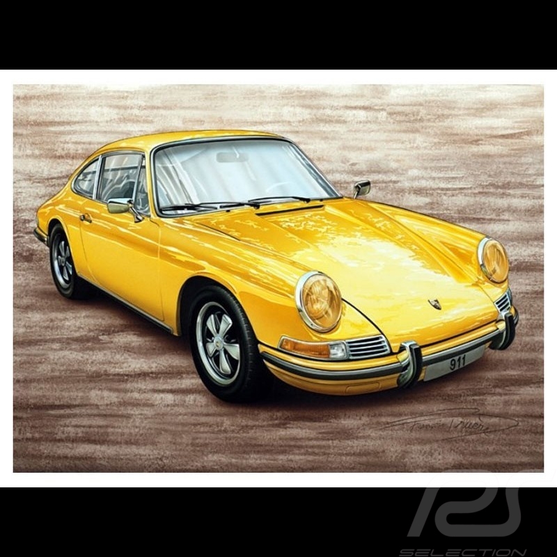 Porsche Poster 911 S 2.2 jaune 1969 Classique François Bruère - N111 Porsche Poster 911 S 2.2 jaune 1969 Classique François Bruère - N111
