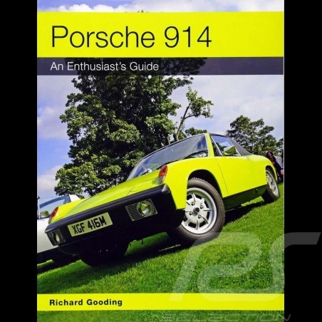 Book Porsche 914 An Enthusiast’s Guide - Richard Gooding