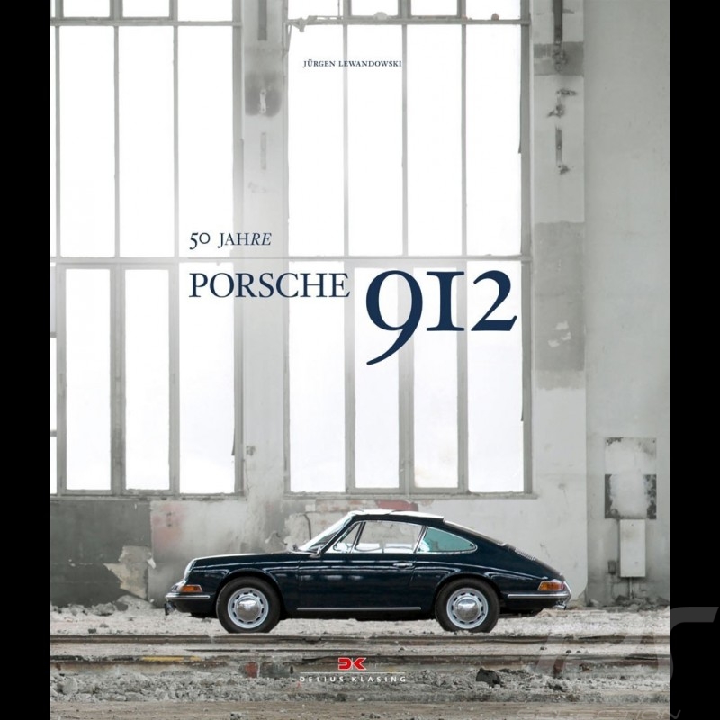 Livre Book Buch Porsche 912 50 Jahre - Jürgen Lewandowski
