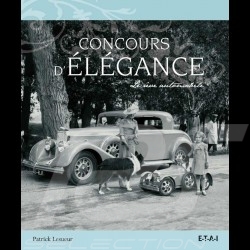 Livre Book Buch Concours d'élégance - Le rêve automobile