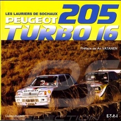 Book Peugeot 205 Turbo 16 - Les Lauriers de Sochaux