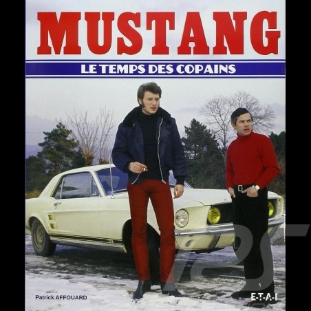 Buch Mustang - Le Temps des Copains