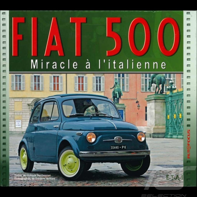 Book Fiat 500 - Miracle a l'italienne
