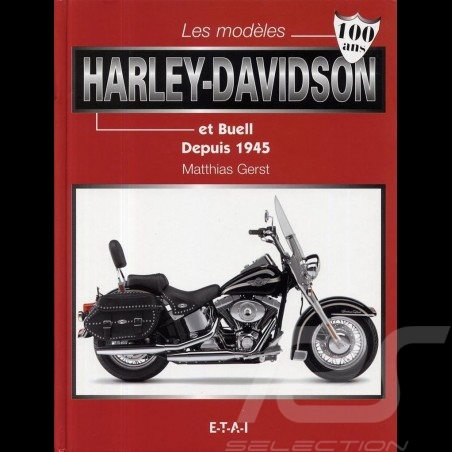 Book Harley-Davidson et Buell depuis 1945 - Les modèles