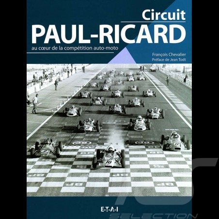 Book Circuit Paul Ricard - au coeur de la compétition auto-moto
