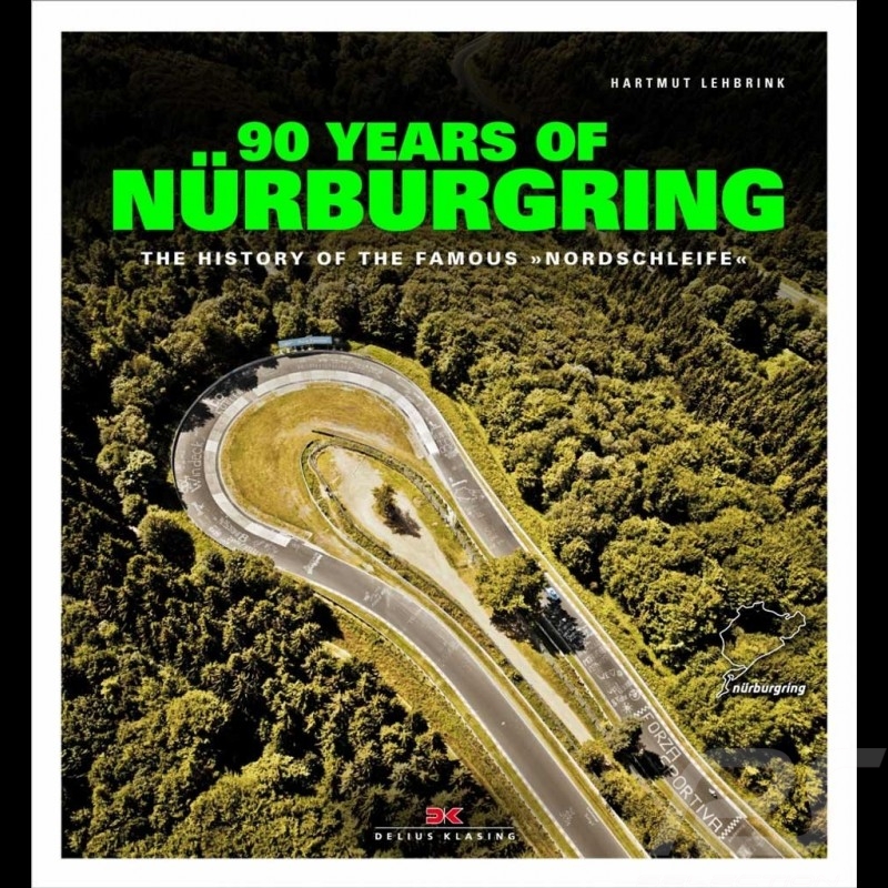 Book  90 Years of Nürburgring - The history of the famous Nordschleife
