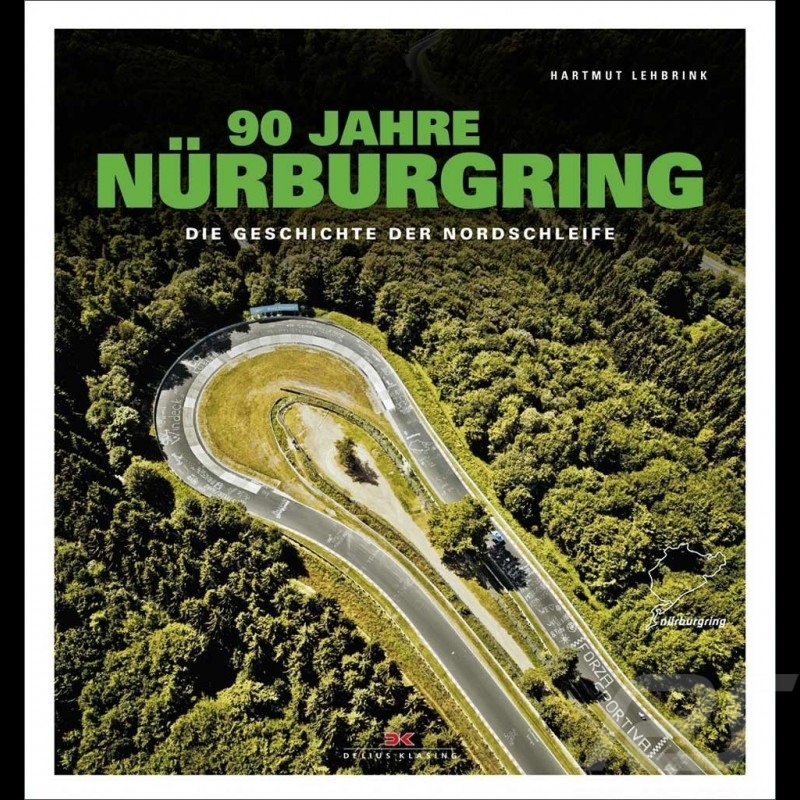 Buch 90 Jahre Nürburgring - Die Geschichte der Nordschleife