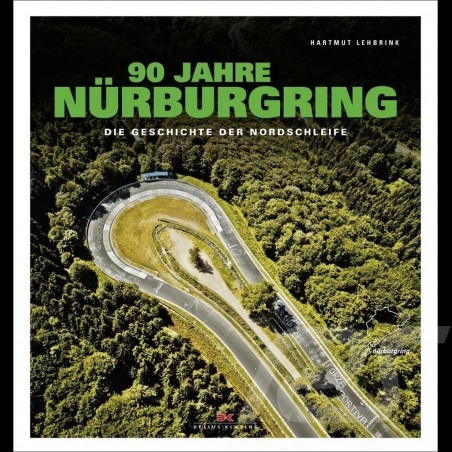 Buch 90 Jahre Nürburgring - Die Geschichte der Nordschleife