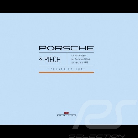 Book Porsche & Piëch - Die Rennwagen des Ferdinand Piëch von 1963 bis 1972