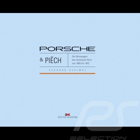 Buch Porsche & Piëch - Die Rennwagen des Ferdinand Piëch von 1963 bis 1972