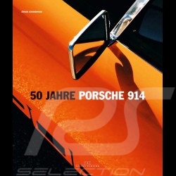 Book 50 Jahre Porsche 914 - Jürgen Lewandowski