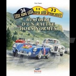 Buch The Liège - Histoire d’un Rallye Hors Norme